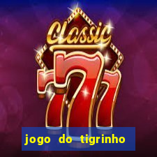 jogo do tigrinho que mais paga