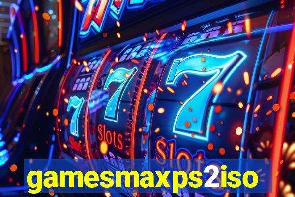 gamesmaxps2iso