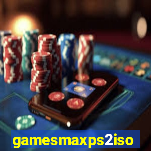 gamesmaxps2iso