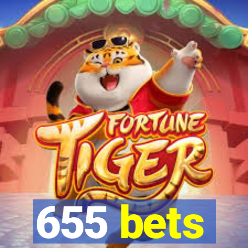 655 bets