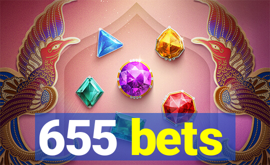 655 bets