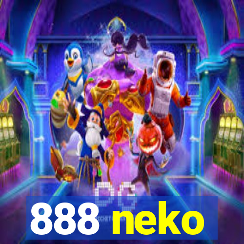 888 neko