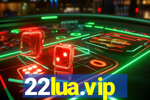 22lua.vip