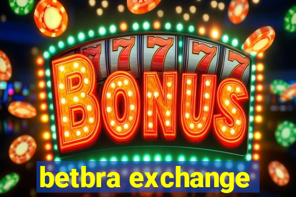 betbra exchange