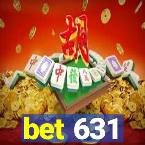 bet 631