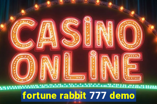 fortune rabbit 777 demo