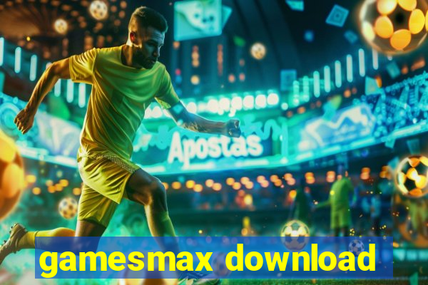 gamesmax download