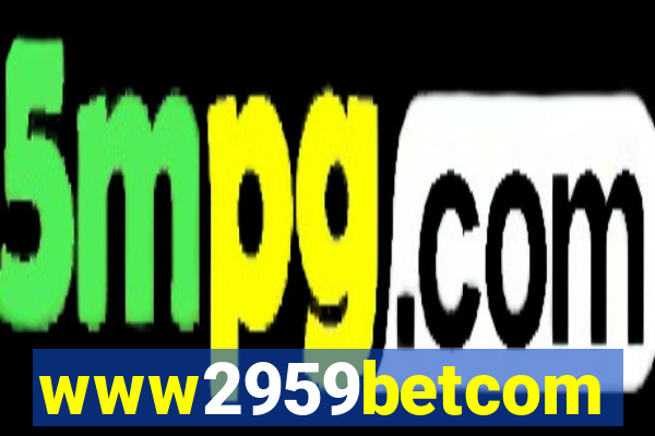 www2959betcom