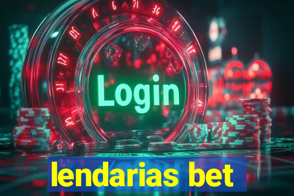 lendarias bet