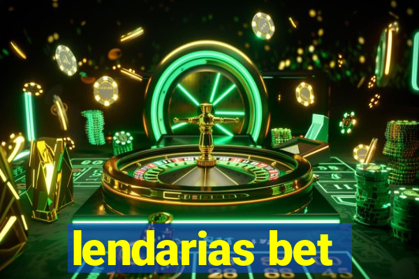 lendarias bet