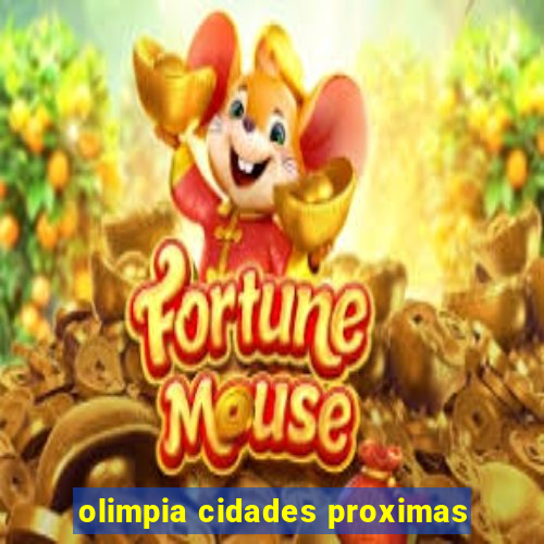 olimpia cidades proximas