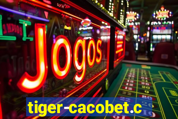 tiger-cacobet.com