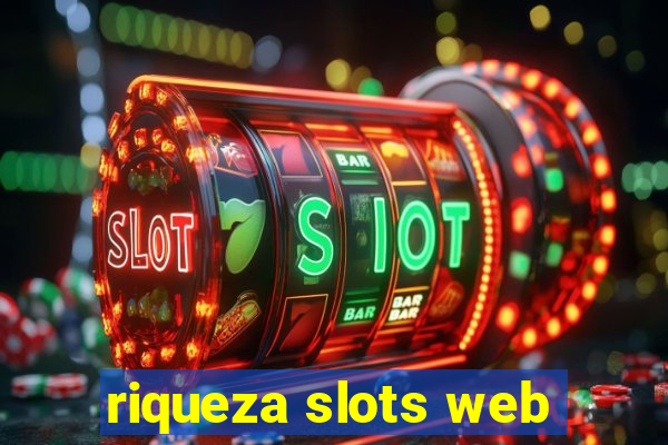 riqueza slots web