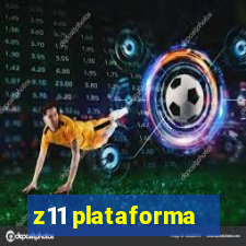 z11 plataforma