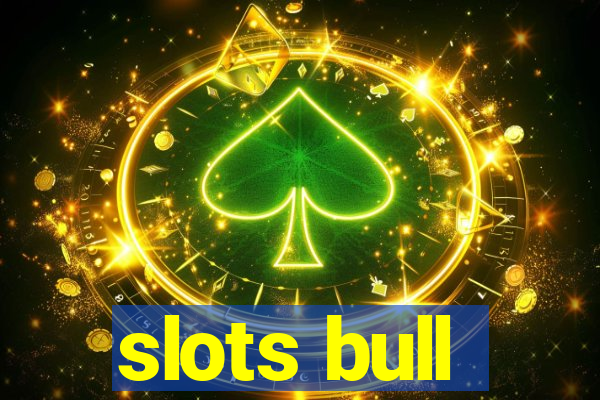 slots bull