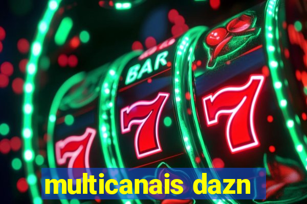 multicanais dazn