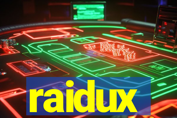 raidux