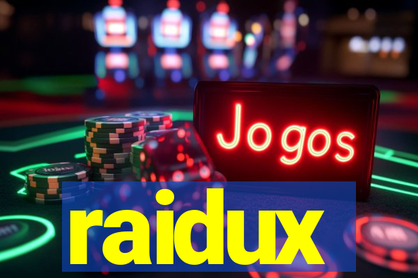 raidux