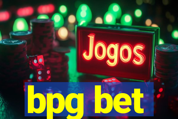 bpg bet