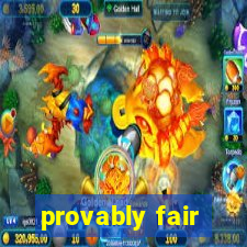 provably fair