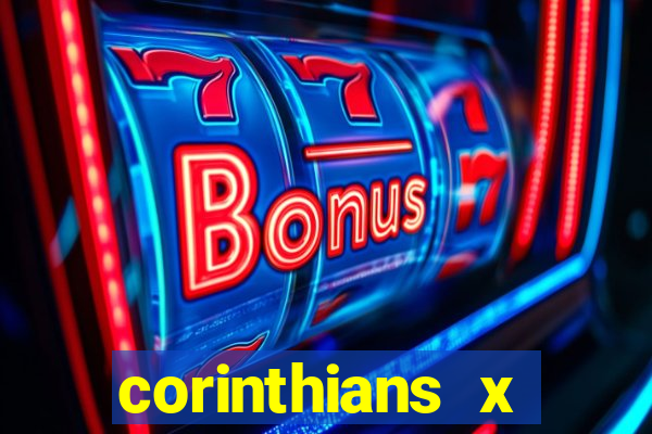 corinthians x athletico-pr multicanais