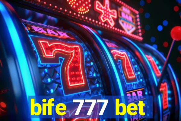 bife 777 bet