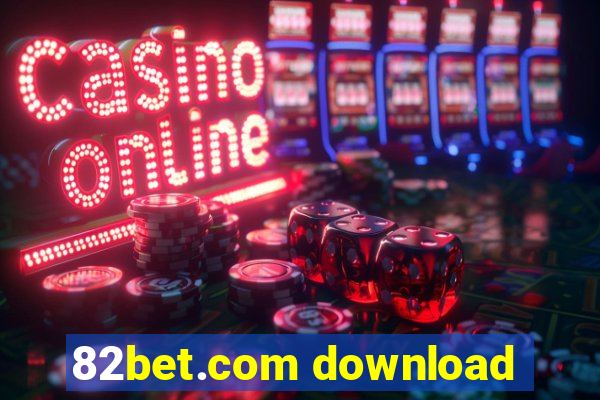 82bet.com download