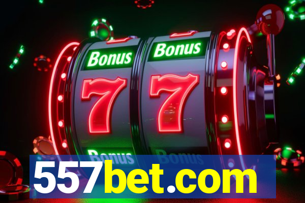 557bet.com