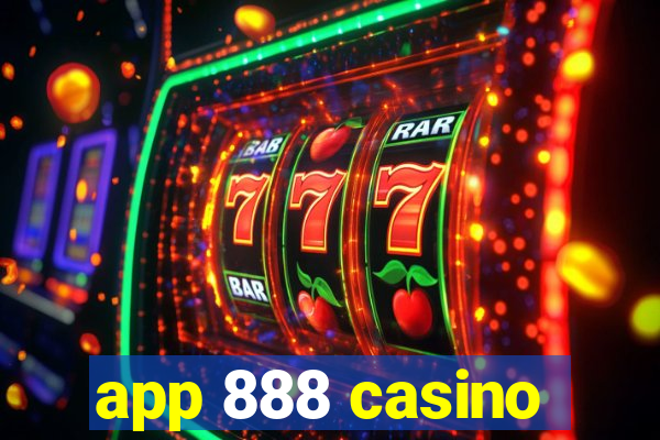 app 888 casino