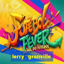 lerry granville reclame aqui