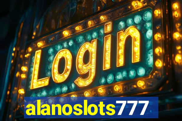 alanoslots777