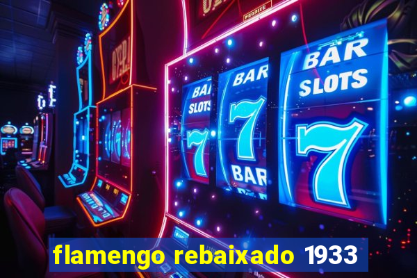 flamengo rebaixado 1933