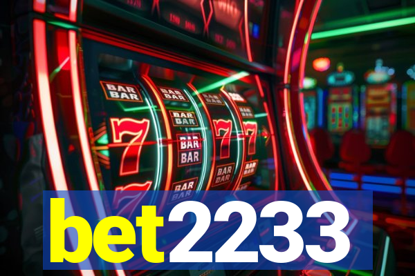 bet2233