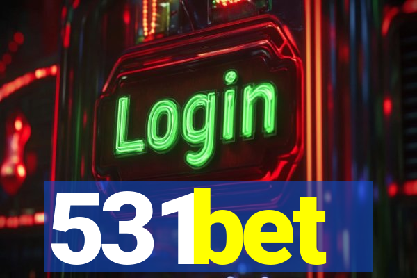 531bet