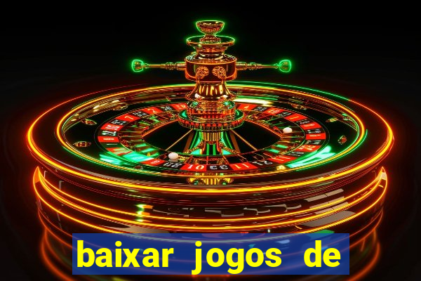 baixar jogos de ganhar dinheiro gratuito