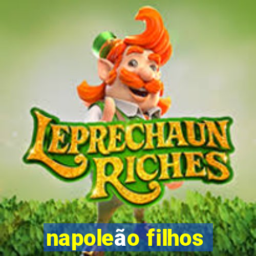 napoleão filhos