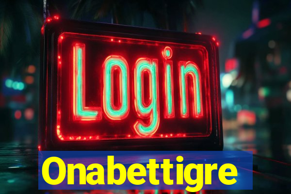 Onabettigre