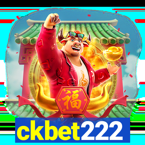 ckbet222