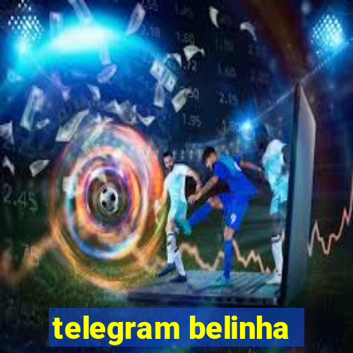 telegram belinha