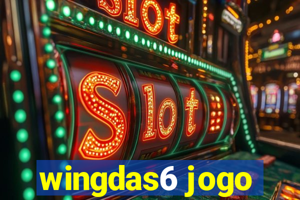 wingdas6 jogo