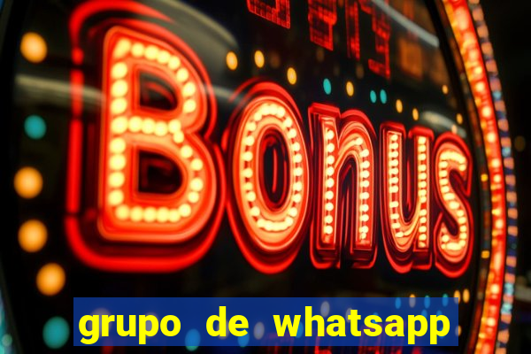 grupo de whatsapp de putaria