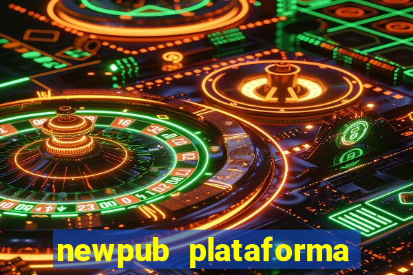 newpub plataforma de jogos