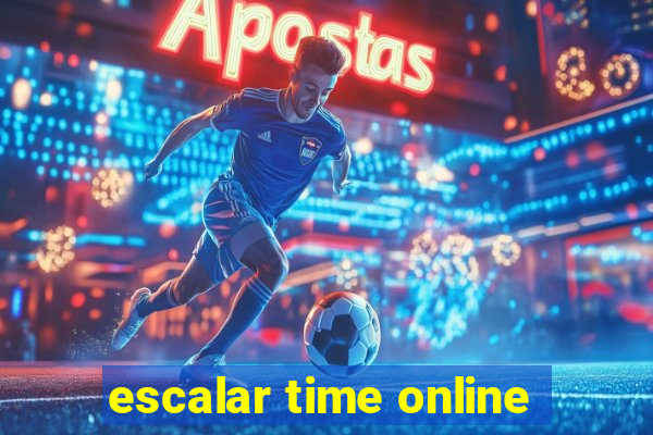 escalar time online