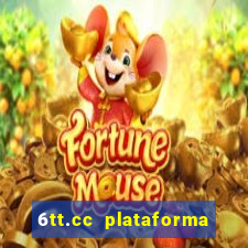 6tt.cc plataforma de jogos