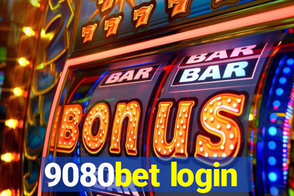 9080bet login