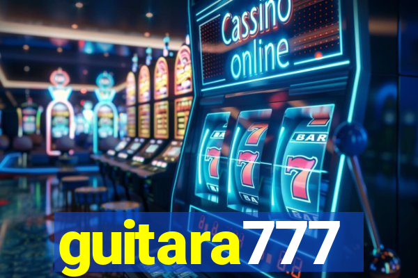 guitara777