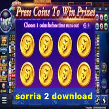 sorria 2 download