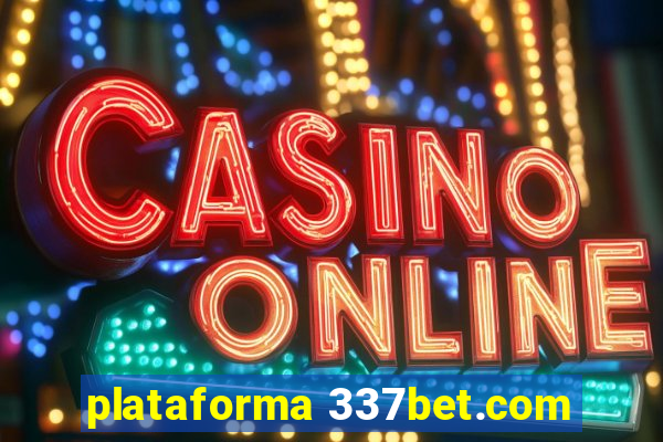 plataforma 337bet.com