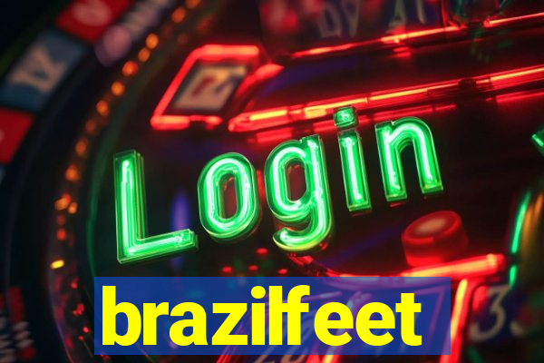 brazilfeet