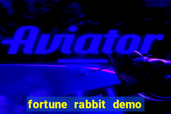 fortune rabbit demo bet 500